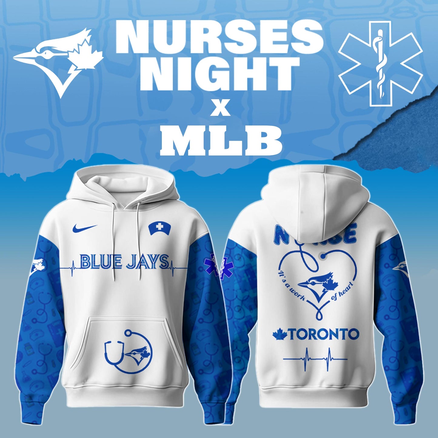 .Toronto Blue Jays Nurses Game Night Special Edition Hoodie