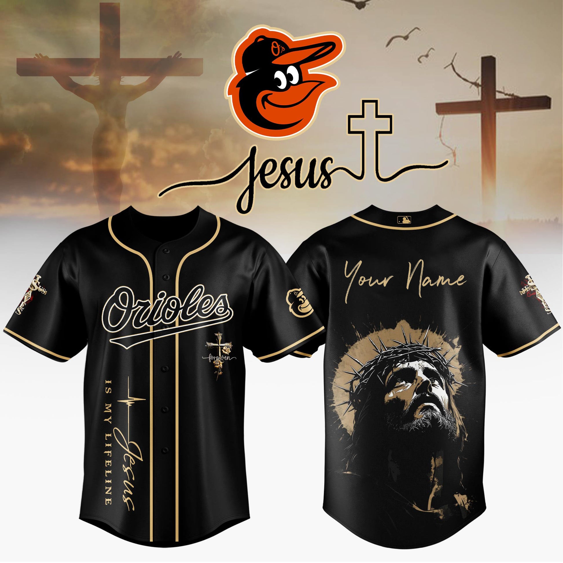 Baltimore Orioles x Jesus Baseball Jersey May The Person Who Wears This Shirt Be Blessed With Good Health And Good Luck