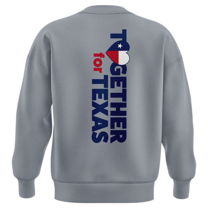 Together for Texas 2025 Limited Edition Sweatshirt
