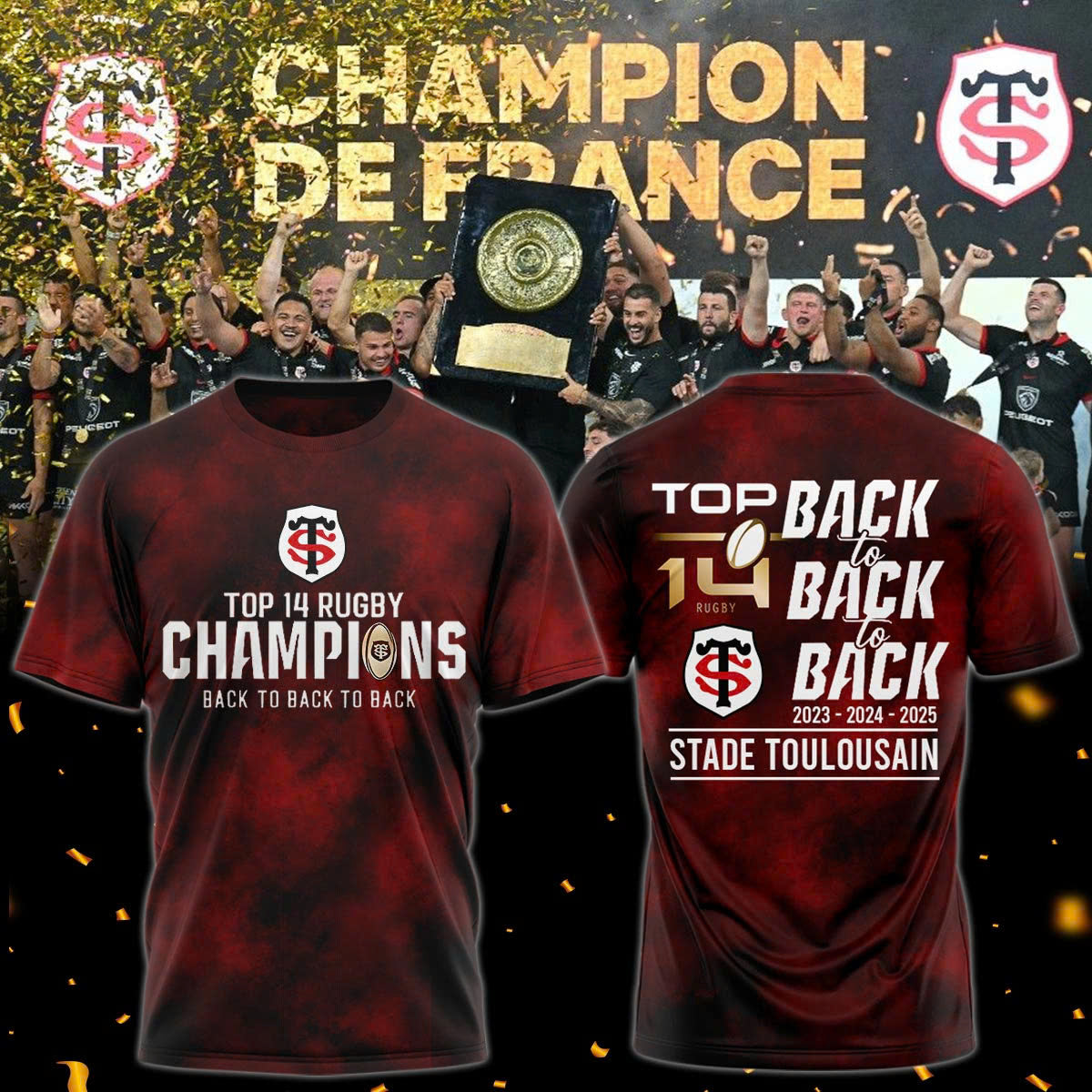 Stade Toulousain Champions 2025 Back To Back To Back T-Shirt