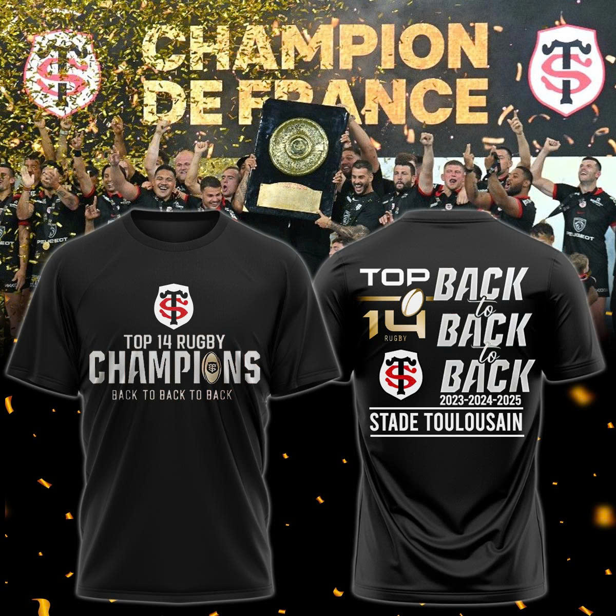 Stade Toulousain Champions 2025 Back To Back To Back T-Shirt
