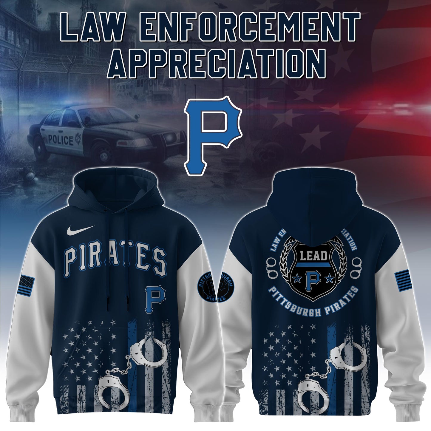 . Pittsburgh Pirates MLB x Law Enforcement Appreciation Day Hoodie Limited