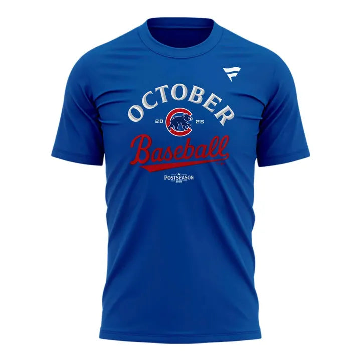 Special October Baseball Post Season 2025 Chicago Cubs Tshirt