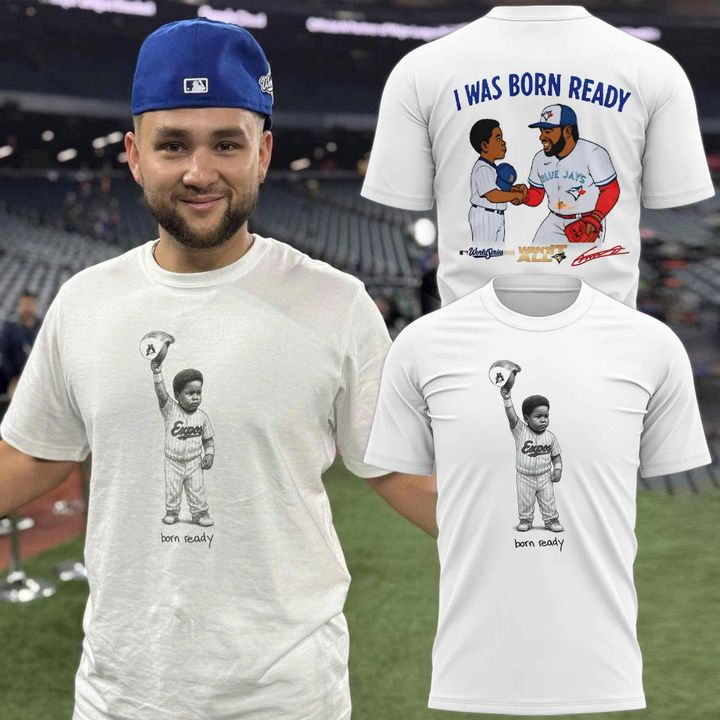 Vladimir Guerrero Jr "Born Ready" T-shirt v2