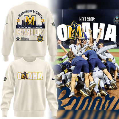 Special 2025 Super Regional Champions Murray State Baseball Sweatshirt