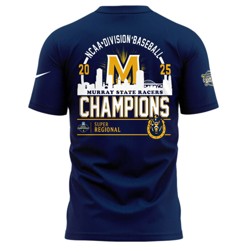 Special 2025 Super Regional Champions Murray State Baseball Tshirt – Navy
